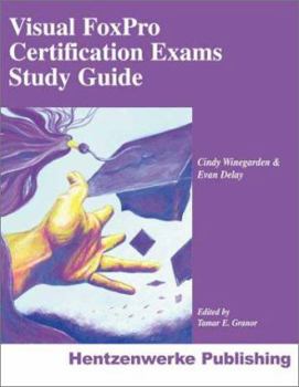 Paperback Visual FoxPro Certification Exams Study Guide Book