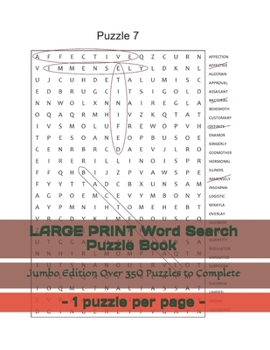 Paperback LARGE PRINT Word Search Puzzle Book - 1 puzzle per page - Jumbo Edition Over 350 Puzzles to Complete [Large Print] Book