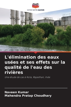 Paperback L'élimination des eaux usées et ses effets sur la qualité de l'eau des rivières [French] Book