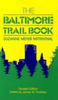 Paperback The Baltimore Trail Book