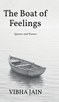 The Boat of Feelings: Quotes and Poems