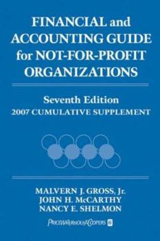 Paperback Financial and Accounting Guide for Not-For-Profit Organizations: 2007 Cumulative Supplement Book
