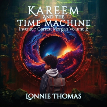 Paperback Kareem and the Time Machine: Inventor: Garrett Morgan Book