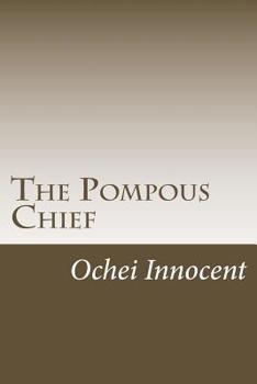 Paperback The Pompous Chief Book