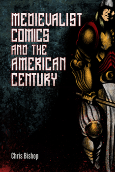 Paperback Medievalist Comics and the American Century Book