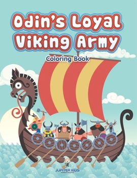 Paperback Odin's Loyal Viking Army Coloring Book
