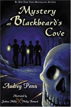 Mystery at Blackbeard's Cove - Book #1 of the Blackbeard