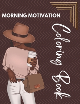 Paperback Morning Motivation Coloring Book