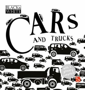 Cars and Trucks - Book  of the Black & White