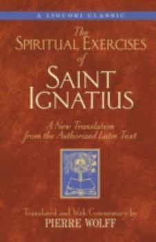 Paperback Spiritual Exercises of Saint Ignatiu: A New Translation from the Authorized Latin Text Book
