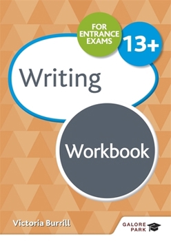 Paperback Writing for Common Entrance 13+ Workbook Book