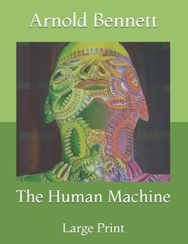 Paperback The Human Machine: Large Print Book