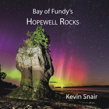 Paperback Bay of Fundy's Hopewell Rocks Book