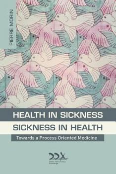 Paperback Health in Sickness - Sickness in Health Book