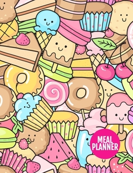 Meal Planner: Cute Year 365 Daily - 52 Week Calendar Meal Planner Daily Weekly and Monthly For Track & Plan Your Meals Food Planning | Large 8.5 x 11 Inch | 110 Pages - AXL 0009125