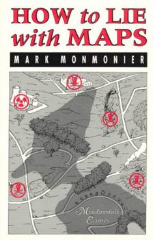 Paperback How to Lie with Maps Book