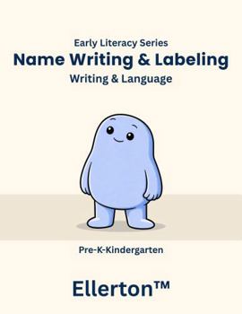 Paperback Name Writing & Labeling: Writing & Language (Ellerton Literacy Series) Book