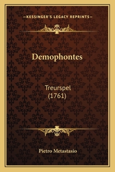 Paperback Demophontes: Treurspel (1761) [Dutch] Book