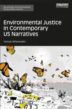 Hardcover Environmental Justice in Contemporary US Narratives Book