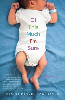 Paperback Of This Much I'm Sure: A Memoir Book
