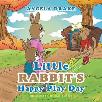 Paperback Little Rabbit's Happy Play Day Book