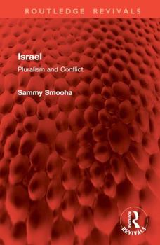 Hardcover Israel: Pluralism and Conflict Book