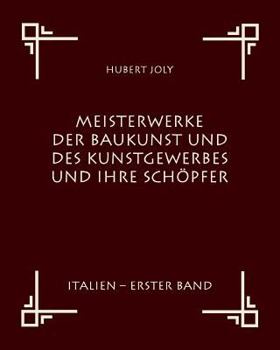 Paperback Meisterwerke der Baukunst und des Kunstgewerbes und ihre Schöpfer [German] Book