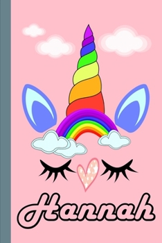 Hannah: Personalized Unicorn Sketchbook For Girls With Pink Name: Hannah: Personalized Unicorn Sketchbook For Girls With Pink Name Doodle, Sketch, Create!