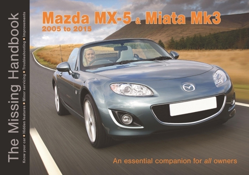 Paperback Mazda MX-5 Miata Mk3, 3.5 & 3.75: Your Expert Guide to Common Problems & How to Fix Them Book