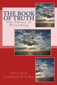 Paperback Book of Truth: The Theory of Everything Book