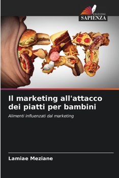 Paperback Il marketing all'attacco dei piatti per bambini [Italian] Book