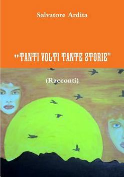 Paperback Tanti Volti Tante Storie [Italian] Book