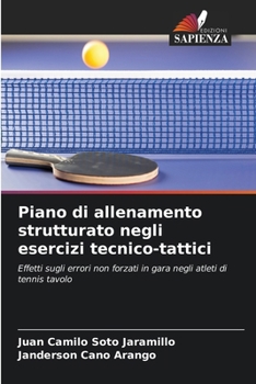 Paperback Piano di allenamento strutturato negli esercizi tecnico-tattici [Italian] Book