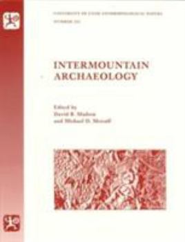 Paperback Intermountain Archaeology: Volume 122 Book