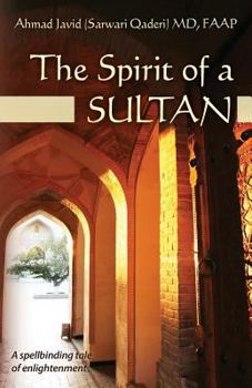 Paperback The Spirit of a Sultan Book