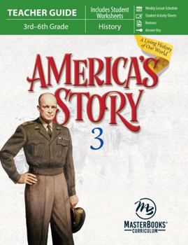 Paperback America's Story 3 (Teacher Guide): From the Early 1900s to Modern Times Book