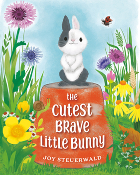 Hardcover The Cutest Brave Little Bunny Book