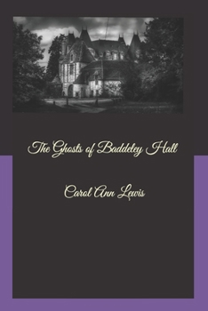 Paperback The Ghosts of Baddeley Hall Book