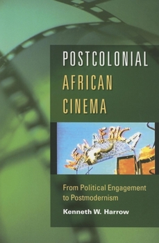 Paperback Postcolonial African Cinema: From Political Engagement to Postmodernism Book