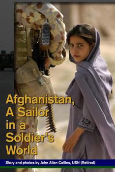 Paperback Afghanistan, A Sailor in a Soldier's World Book
