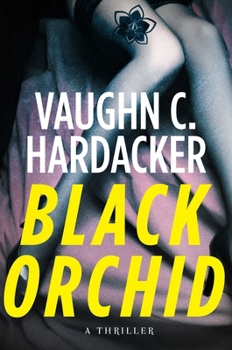 Paperback Black Orchid: A Thriller Book