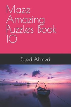 Paperback Maze Amazing Puzzles Book 10 Book