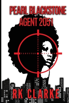 Paperback Pearl Blackstone Agent 2051 Book