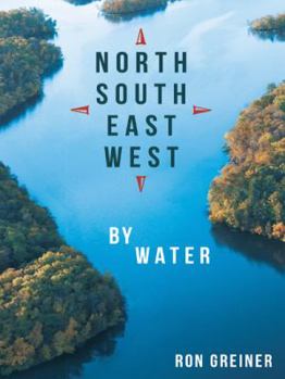 Paperback North, South, East, West by Water Book