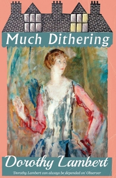 Paperback Much Dithering Book