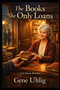 The Book She Only Loans: The Book She Only Loans (60 Minute Mystery Romances)