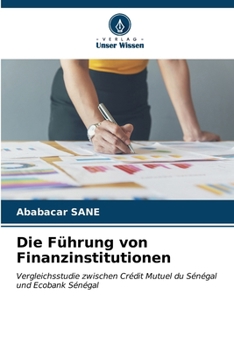 Paperback Die Führung von Finanzinstitutionen [German] Book