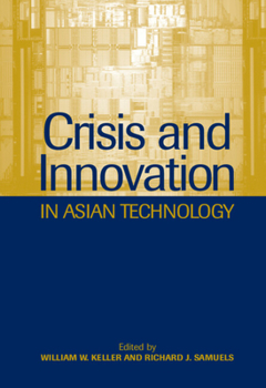 Hardcover Crisis and Innovation in Asian Technology Book