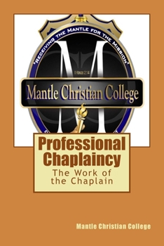 Paperback Professional Chaplaincy: The Work of the Chaplain Book