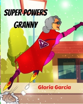 Paperback Super Powers Granny! Book